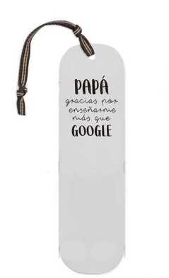 Marcapaginas Papa Gracias Por Ensenarme Mas Que Google Girbes Joyas